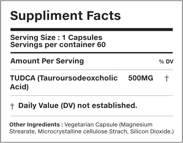 TUDCA 500mg | Tauroursodeoxycholic Acid | 60 Vegan Capsules | Single Ingredient Bile Salt | Non-GMO | Gluten Free | Soy Free | Dairy Free | Clean Label Supplement for Men and Women